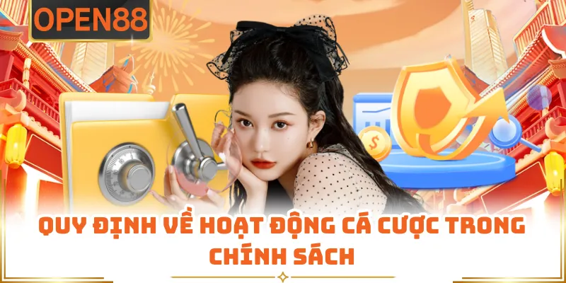 Quy Định Về Hoạt Động Cá Cược Trong Chính Sách