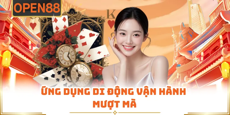 Ứng Dụng Di Động Vận Hành Mượt Mà